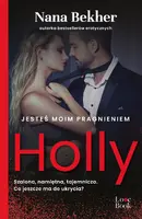 Okładka: Jesteś moim pragnieniem. Holly