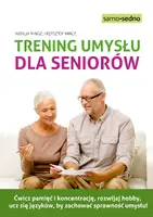 Okładka: Trening umysłu dla seniorów