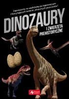 Okładka: Dinozaury i zwierzęta prehistoryczne