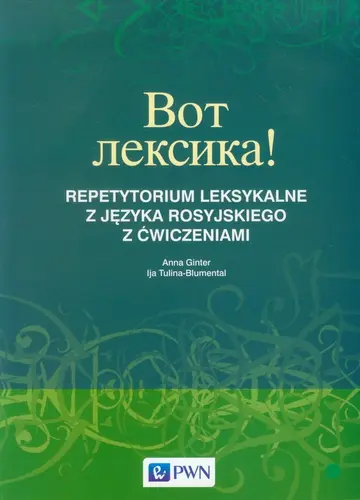 Okładka: Wot leksika! Repetytorium leksykalne z języka rosyjskiego z ćwiczeniami