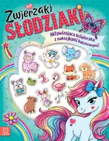 Okładka: Zwierzaki słodziaki. Aktywizująca książeczka z naklejkami balonowymi