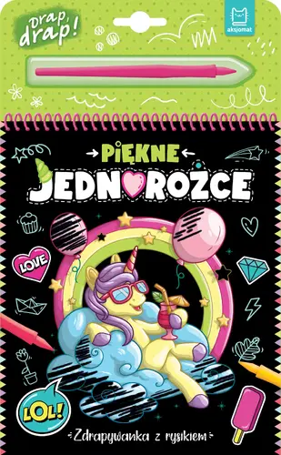 Okładka: Piękne jednorożce. Zdrapywanka z rysikiem