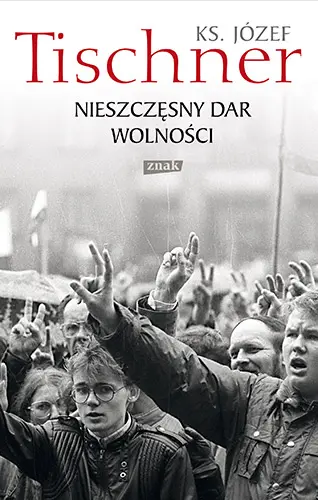 Okładka: Nieszczęsny dar wolności