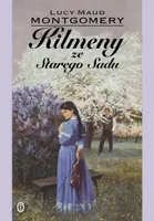 Okładka: Kilmeny ze Starego Sadu