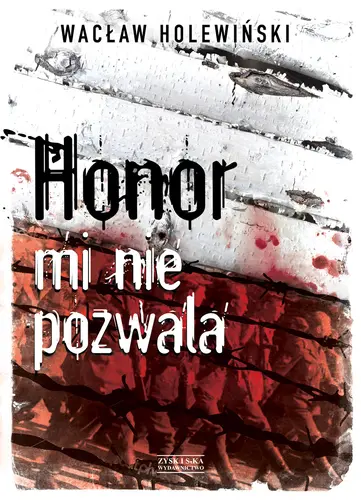 Okładka: Honor mi nie pozwala