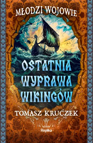 Okładka: Ostatnia wyprawa wikingów
