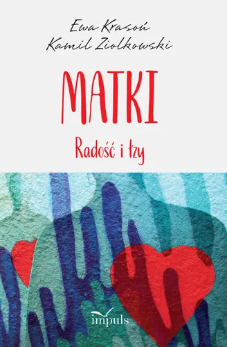 Okładka: Matki. Radość i łzy