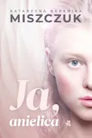 Okładka: Ja, anielica