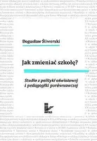 Okładka: Jak zmieniać szkołę?