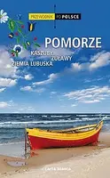 Okładka: Pomorze Kaszuby, Żuławy, Ziemia Lubuska