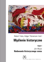 Okładka: Myślenie historyczne. Część I