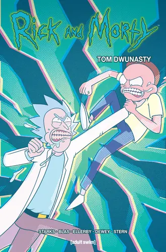 Okładka: Rick i Morty. Tom 12