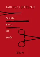 Okładka: Chirurg. Więcej niż zawód