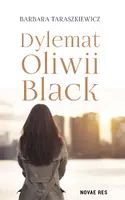 Okładka: Dylemat Oliwii Black
