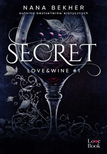 Okładka: Secret. Love&Wine #1