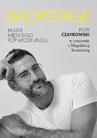 Okładka: BACKSTAGE. Kulisy męskiego topmodelingu