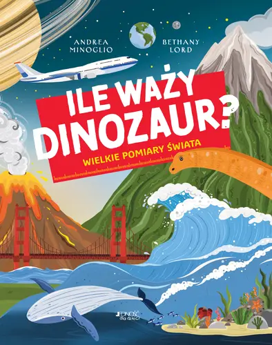Okładka: Ile waży dinozaur?