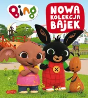 Okładka: Bing. Nowa kolekcja bajek 3