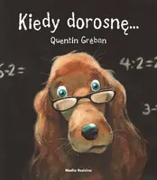 Okładka: Kiedy dorosnę