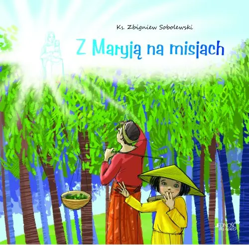 Okładka: Z Maryją na misjach