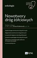 Okładka: Nowotwory dróg żółciowych. W gabinecie lekarza specjalisty. Onkologia