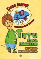 Okładka: Totu rzuca zabawkami