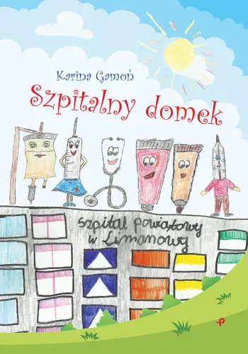 Okładka: Szpitalny domek
