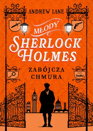 Okładka: Młody Sherlock Holmes. Tom 1. Zabójcza chmura