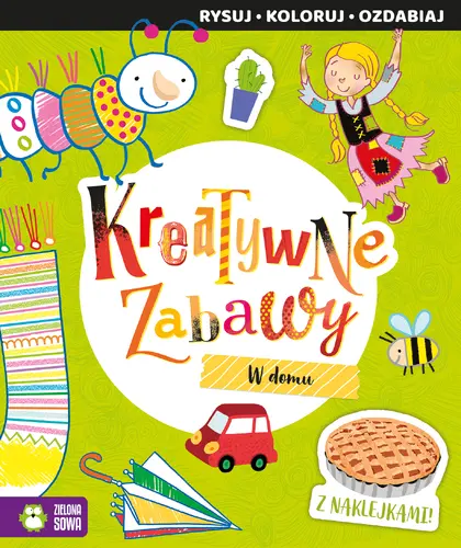 Okładka: Kreatywne zabawy. W domu