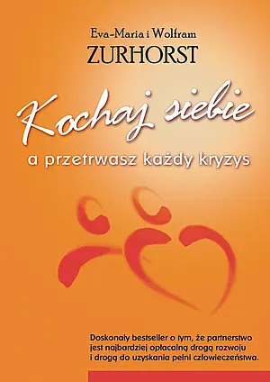 Okładka: Kochaj siebie a przetrwasz każdy kryzys