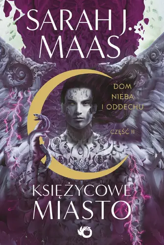 Okładka: Księżycowe Miasto. Dom Nieba i Oddechu. Tom 2. Cz. 2