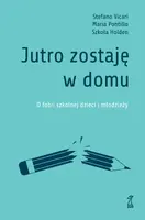 Okładka: Jutro zostaję w domu