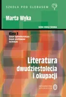 Okładka: Literatura Dwudziestolecia i okupacji.
