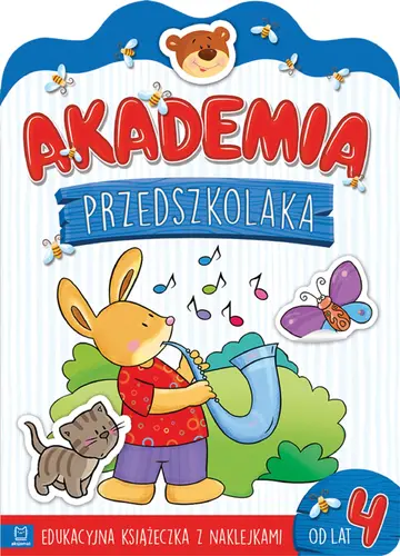 Okładka: Akademia przedszkolaka od 4 lat. Edukacyjna książeczka z naklejkami