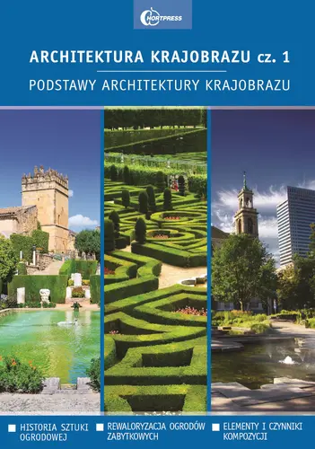 Okładka: Architektura krajobrazu cz. 1. Podstawy architektury krajobrazu