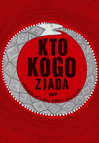 Okładka: Kto kogo zjada