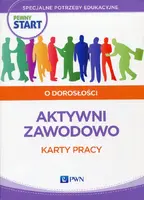 Okładka: Pewny start O dorosłości Aktywni zawodowo Karty pracy