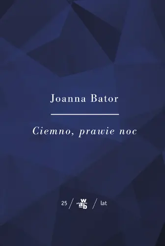 Okładka: Kolekcja Jubileuszowa W.A.B. Ciemno, prawie noc