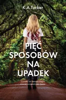 Okładka: Pięć sposobów na upadek