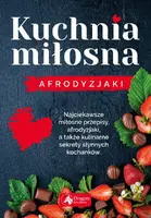 Okładka: Kuchnia miłosna. Afrodyzjaki