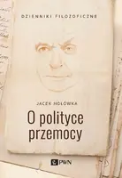 Okładka: O polityce przemocy