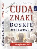 Okładka: Cuda. Znaki. Boskie interwencje