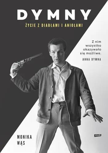 Okładka: Dymny. Życie z diabłami i aniołami