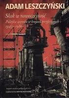 Okładka: Skok w nowoczesność. Polityka wzrostu w krajach peryferyjnych 1943–1980