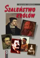 Okładka: Szaleństwo królów