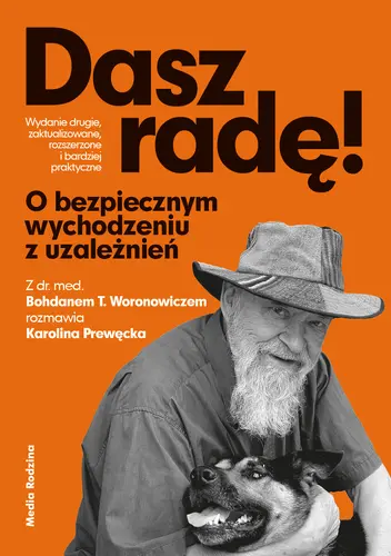 Okładka: Dasz radę. O bezpiecznym wychodzeniu z uzależnień