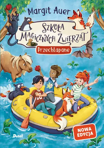 Okładka: Szkoła magicznych zwierząt. Przechlapane (nowa edycja, tom 16)