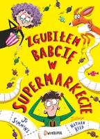 Okładka: Zgubiłem babcię w supermarkecie