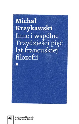 Okładka: Inne i wspólne. Trzydzieści pięć lat francuskiej filozofii