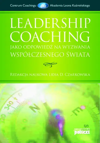 Okładka: Leadership Coaching jako odpowiedź na wyzwania współczesnego świata